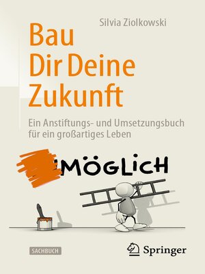 cover image of Bau Dir Deine Zukunft